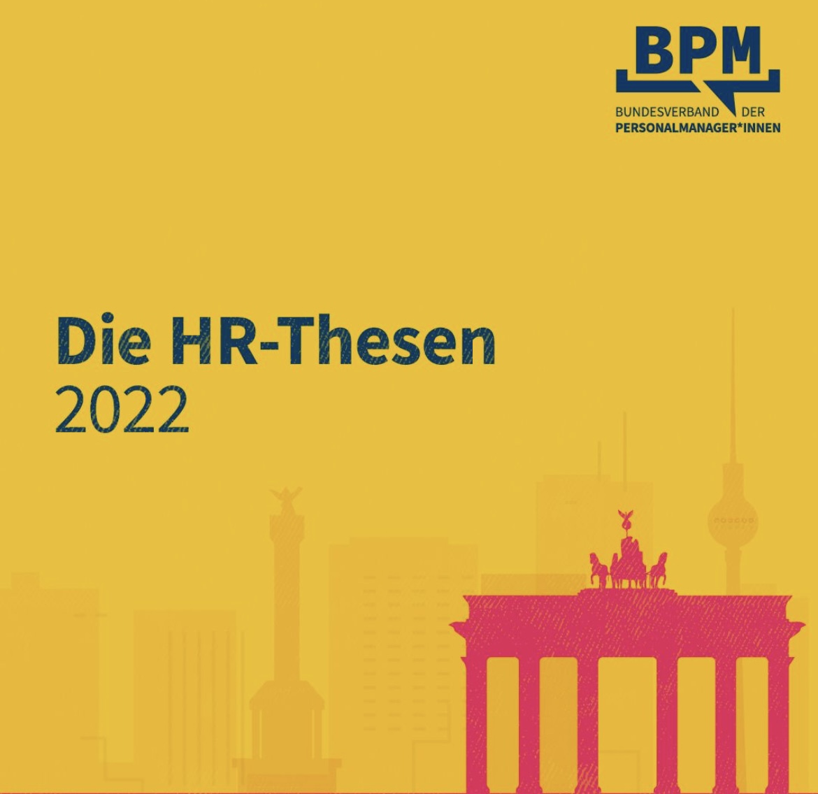 BPM – Unsere Top 6 HR Thesen für 2022