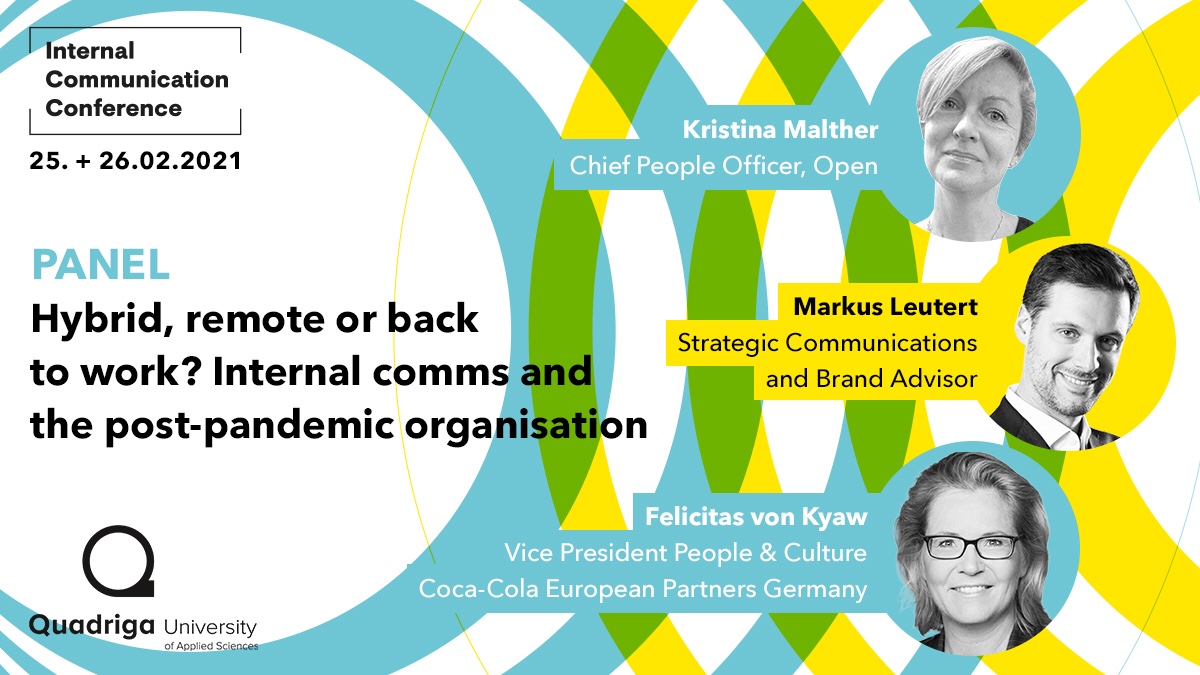 Quadriga Conference – Hybrid, remote or back to work?